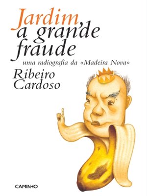 cover image of Jardim, a Grande Fraude